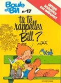 Boule et bill 17 : tu te rappelles bill