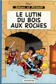 Johan et Pirlouit 3 : Le lutin du bois aux roches