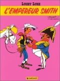 Lucky Luke 45 : L'Empereur Smith