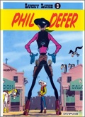 lucky luke 8 : Phil Defer