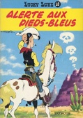 Lucky Luke 10 : Alerte aux Pieds-bleus