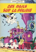 lucky luke 9 : Rails Sur La Prairie 