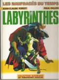 Naufragés du Temps 3 : Labyrinthes