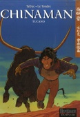 Chinaman 9 : Tucano