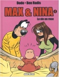 Max et Nina 4 : La vie en rose