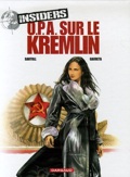 Insiders 5 : O.P.A. sur le Kremlin