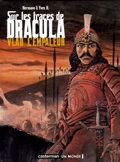 Sur les traces de Dracula . 1 : Vlad l'empaleur