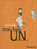 Trois fois un : La Volière ; La Pétition ; Q.I.