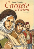 Carnets d'Orient : Premier cycle