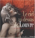 Le Ciel au-dessus du Louvre