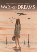 War and Dreams 3 : Le repaire du mille-pattes