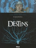 Destins 4 : Paranoïa