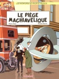 aventures de Philip et Francis 2 : Le piège machiavélique