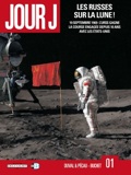 Jour J 1 : Les Russes sur la Lune !