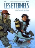Eternels 6 : Le cercueil de glace