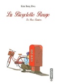 La Bicyclette Rouge 2 : Les Roses Trémières