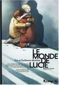 monde de Lucie 2 : Rester en vie...