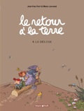 retour à la terre 4 : Le Déluge