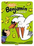 Méchant Benjamin 2 : Pas beau !