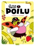 Petit Poilu 3 : Pagaille au potager