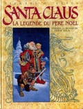 Santa Claus, la légende du père Noël