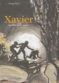 Xavier : Un film entre nous