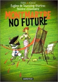Eugène de tourcoing-startrec 1: montmartre no future
