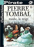 pierre tombal 16 : tombe, la neige