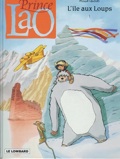 Prince Lao 1 : l'ile aux loups