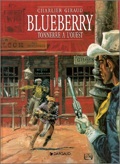 Blueberry 2 : Tonnerre à l'Ouest