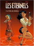 Eternels 4 : le puits des ténèbres