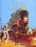 Blueberry 7 : Le Cheval de fer