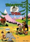 Trompette 2 :  au Tyrol