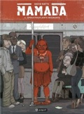 MAMADA 1 : ÉPOUSTOUFLANTE MIGRANTE