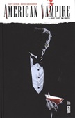 American Vampire 6 :un virée en enfer