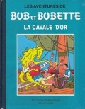 Bob et Bobette 8 : La cavale d'or