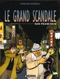 grand scandale 3 : San Francisco