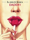 Route Jessica 1 : Daddy !