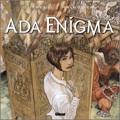 Ada Enigma 2 :la double vie d'ada enigma