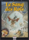 légendes des contrées oubliées 3 : Le sang des rois