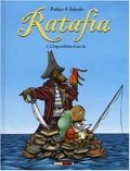 Ratafia 3 : L'Impossibilité d'une île