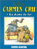 carmen cru 2 : La dame de fer