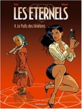 Les Eternels 4 : Le Puits des ténèbres