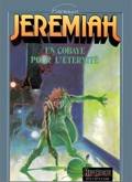 Jeremiah 5 : Un cobaye pour l'éternité