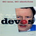 Raymond Devos : 80 ans, 80 sketches - Coffret 3 DVD