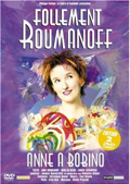 Follement Roumanoff : Anne à Bobino