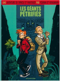 Spirou et Fantasio (une aventure de) - 1 : Les géants pétrifiés