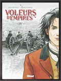 Voleurs d'empires - 4 : Frappe misère