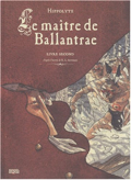 Maître de Ballantrae (le) - 2