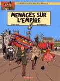 Philip et Francis (les aventures de) - 1 : Menaces sur l'empire